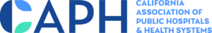 CAPH - California Association of Public Hospitals